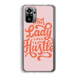 CaseCompany Hustle Lady: Xiaomi Redmi Note 10S Transparant Hoesje