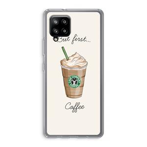 CaseCompany But first coffee: Samsung Galaxy A42 5G Transparant Hoesje