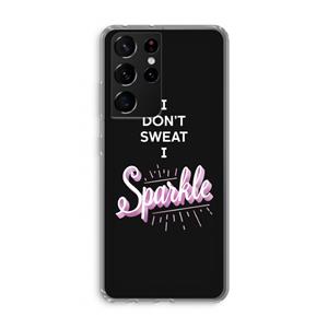 CaseCompany Sparkle quote: Samsung Galaxy S21 Ultra Transparant Hoesje