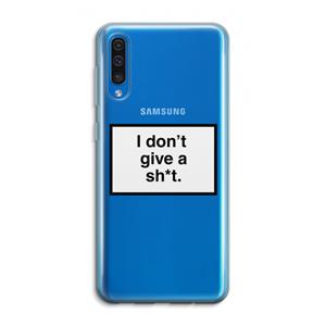 CaseCompany Don't give a shit: Samsung Galaxy A50 Transparant Hoesje
