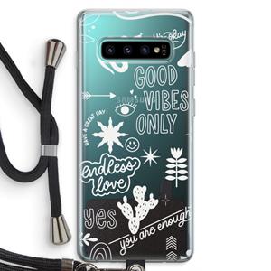 CaseCompany Good vibes: Samsung Galaxy S10 Plus Transparant Hoesje met koord