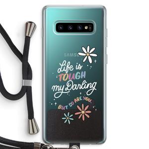 CaseCompany Tough Life: Samsung Galaxy S10 Plus Transparant Hoesje met koord