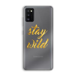 CaseCompany Stay wild: Samsung Galaxy A41 Transparant Hoesje