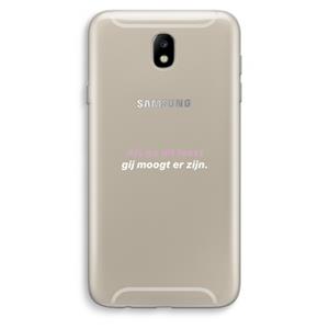CaseCompany gij moogt er zijn: Samsung Galaxy J7 (2017) Transparant Hoesje