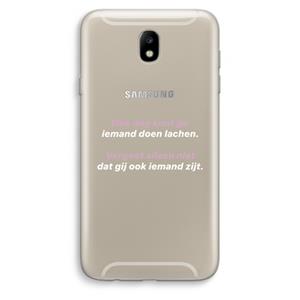 CaseCompany gij zijt ook iemand: Samsung Galaxy J7 (2017) Transparant Hoesje