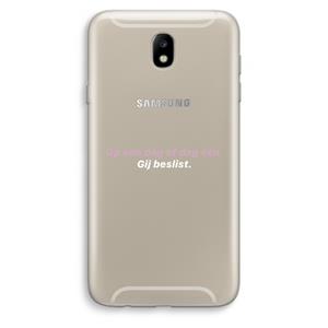 CaseCompany gij beslist: Samsung Galaxy J7 (2017) Transparant Hoesje