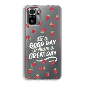 CaseCompany Don't forget to have a great day: Xiaomi Redmi Note 10S Transparant Hoesje