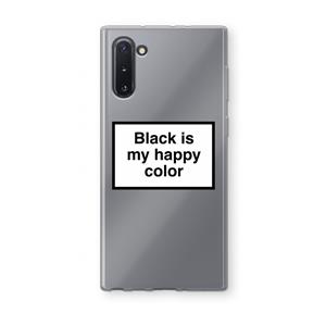 CaseCompany Black is my happy color: Samsung Galaxy Note 10 Transparant Hoesje