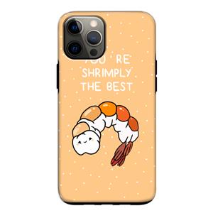 CaseCompany You're Shrimply The Best: iPhone 12 Pro Tough Case