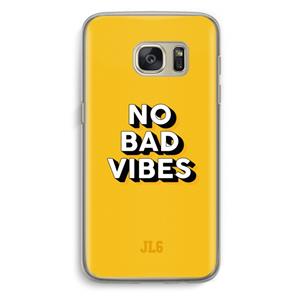 CaseCompany No Bad Vibes: Samsung Galaxy S7 Transparant Hoesje