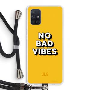 CaseCompany No Bad Vibes: Samsung Galaxy A71 Transparant Hoesje met koord