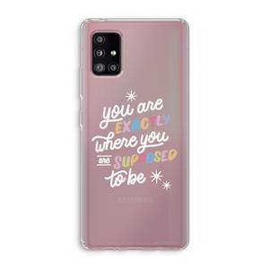 CaseCompany Right Place: Samsung Galaxy A51 5G Transparant Hoesje