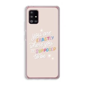 CaseCompany Right Place: Samsung Galaxy A51 5G Transparant Hoesje