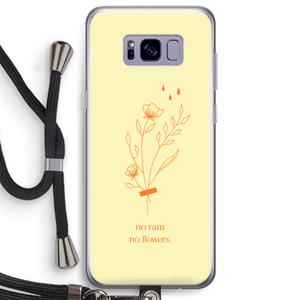 CaseCompany No rain no flowers: Samsung Galaxy S8 Plus Transparant Hoesje met koord