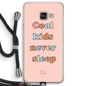 CaseCompany Cool Kids Never Sleep: Samsung Galaxy A3 (2016) Transparant Hoesje met koord