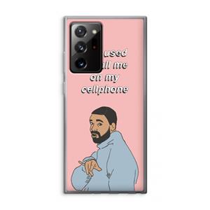 CaseCompany Hotline bling: Samsung Galaxy Note 20 Ultra / Note 20 Ultra 5G Transparant Hoesje