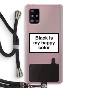 CaseCompany Black is my happy color: Samsung Galaxy A51 5G Transparant Hoesje met koord