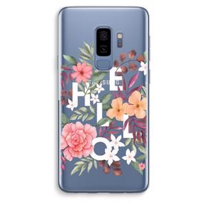 CaseCompany Hello in flowers: Samsung Galaxy S9 Plus Transparant Hoesje