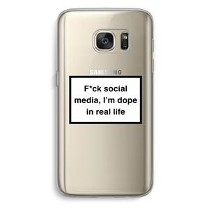 CaseCompany I'm dope: Samsung Galaxy S7 Transparant Hoesje