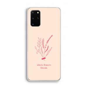 CaseCompany Where flowers bloom: Samsung Galaxy S20 Plus Transparant Hoesje