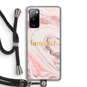 CaseCompany Feminist: Samsung Galaxy S20 FE / S20 FE 5G Transparant Hoesje met koord