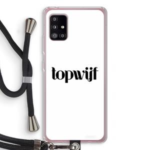 CaseCompany Topwijf Wit: Samsung Galaxy A51 5G Transparant Hoesje met koord