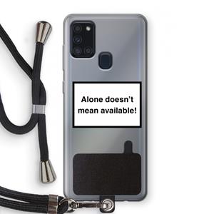 CaseCompany Alone: Samsung Galaxy A21s Transparant Hoesje met koord