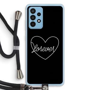 CaseCompany Forever heart black: Samsung Galaxy A52 Transparant Hoesje met koord