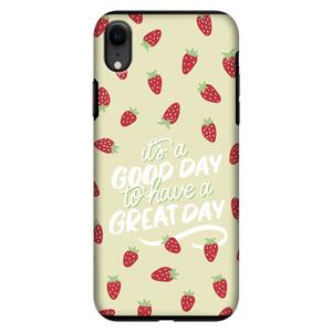 CaseCompany Don't forget to have a great day: iPhone XR Tough Case