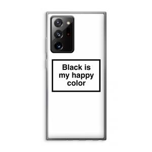 CaseCompany Black is my happy color: Samsung Galaxy Note 20 Ultra / Note 20 Ultra 5G Transparant Hoesje