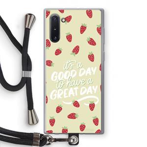 CaseCompany Don't forget to have a great day: Samsung Galaxy Note 10 Transparant Hoesje met koord