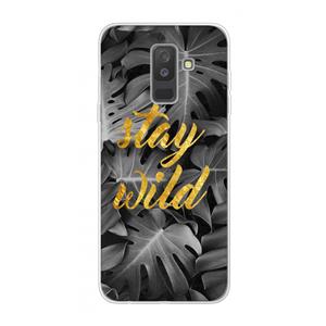 CaseCompany Stay wild: Samsung Galaxy A6 Plus (2018) Transparant Hoesje