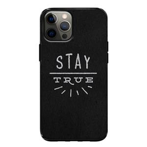 CaseCompany Stay true: iPhone 12 Tough Case