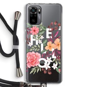 CaseCompany Hello in flowers: Xiaomi Redmi Note 10 Pro Transparant Hoesje met koord
