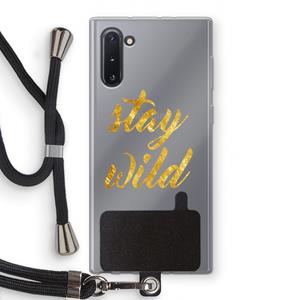 CaseCompany Stay wild: Samsung Galaxy Note 10 Transparant Hoesje met koord