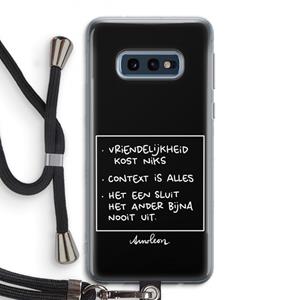 CaseCompany Mijn Motto's: Samsung Galaxy S10e Transparant Hoesje met koord