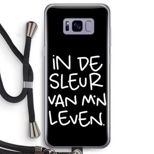 CaseCompany De Sleur: Samsung Galaxy S8 Transparant Hoesje met koord