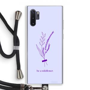 CaseCompany Be a wildflower: Samsung Galaxy Note 10 Plus Transparant Hoesje met koord