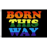 Bellatio Born This Way vlag 150 x 90 cm