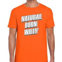 Shoppartners Oranje Natural born Willy t-shirt voor heren