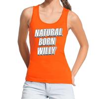Shoppartners Oranje Natural born Willy tanktop / mouwloos shirt voor dames