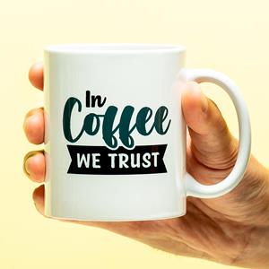 Ditverzinjeniet Mok In Coffee We Trust