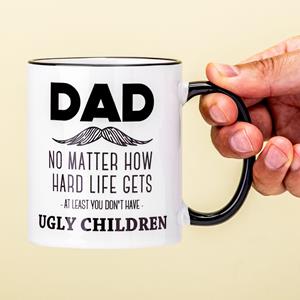 Ditverzinjeniet Mok Dad No Ugly Children
