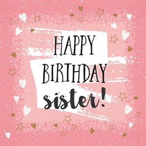 Tsjip Happy Birthday Sister!