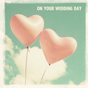 Greetz  Huwelijkskaart - on your wedding day