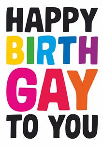 Dean Morris  Verjaardagskaart - happy birthgay