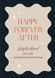 Greetz  Huwelijkskaart - Geregistreerd Partnerschap - Happy forever after