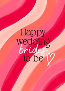 Greetz  Huwelijkskaart - Brides to be