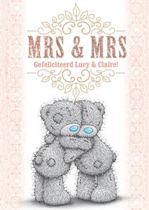 Me To You  Huwelijkskaart - Tatty Teddy - Mrs & Mrs