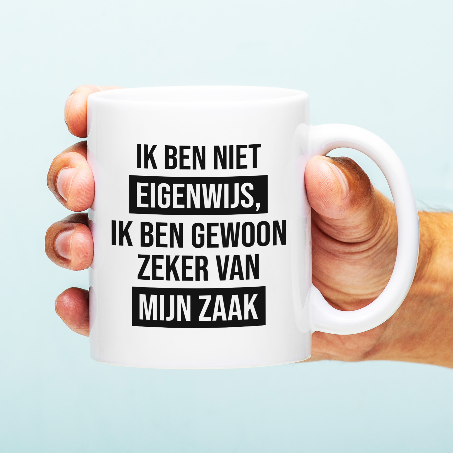 Ditverzinjeniet Mok Ik Ben Niet Eigenwijs